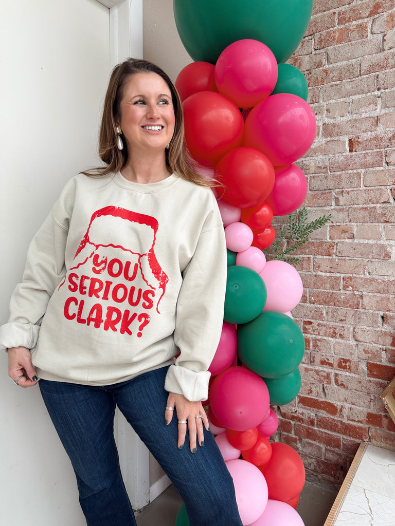 You Serious Clark Sweatshirt